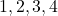  {1, 2, 3, 4} 